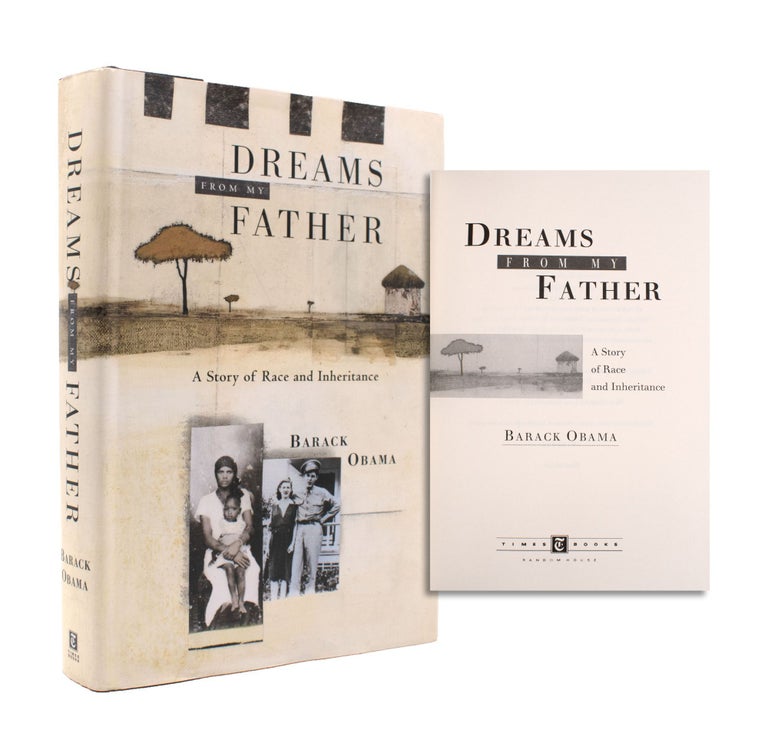 Dreams From My Father: A Story of Race and Inheritance