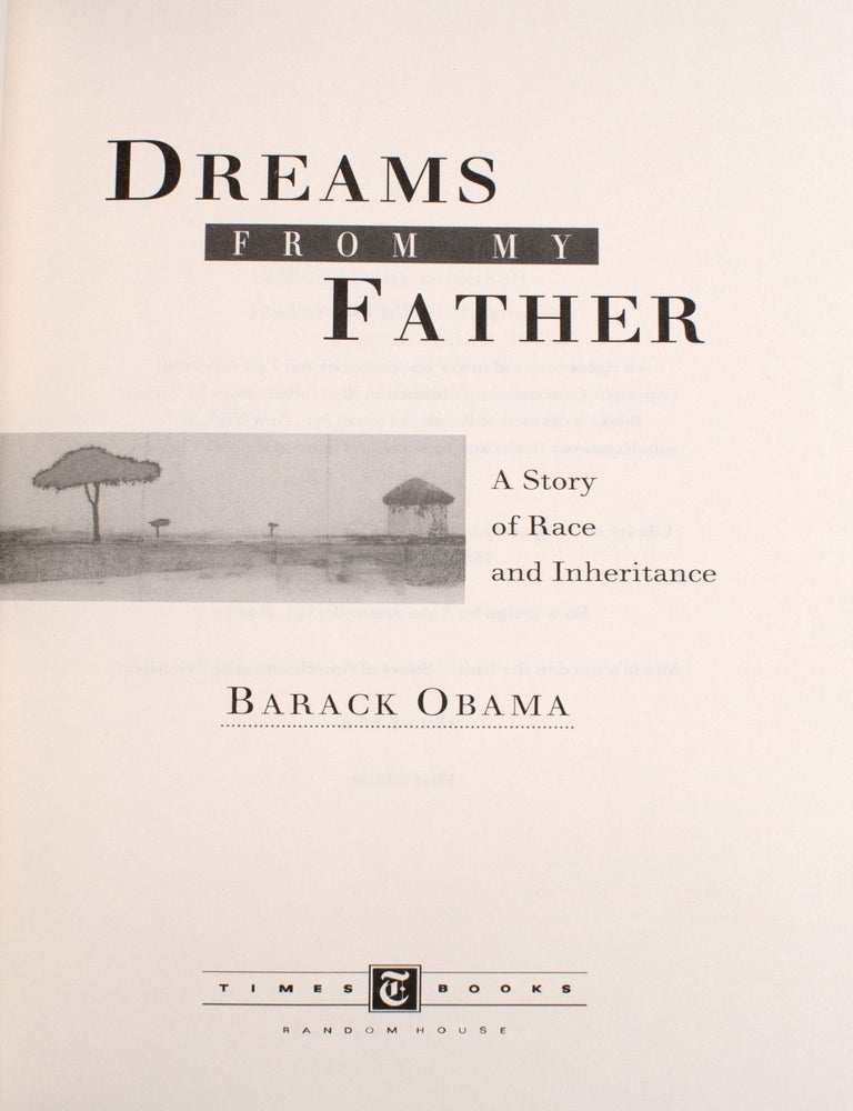 Dreams From My Father: A Story of Race and Inheritance