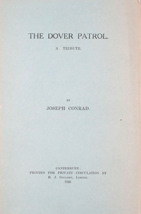 Item #346953 The Dover Patrol. A Tribute. Joseph Conrad