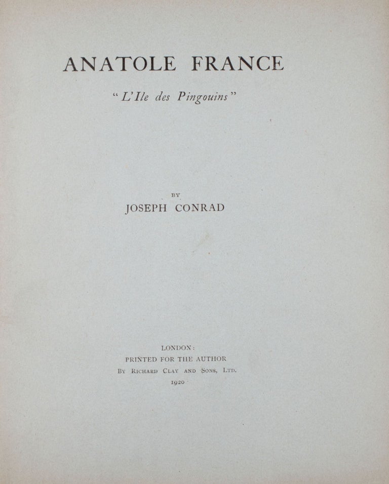 Item #346955 Anatole France “L’lle des Pingouins”. Joseph Conrad.