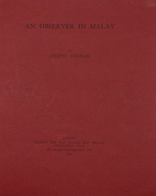 Item #346963 An Observer in Malay. Joseph Conrad