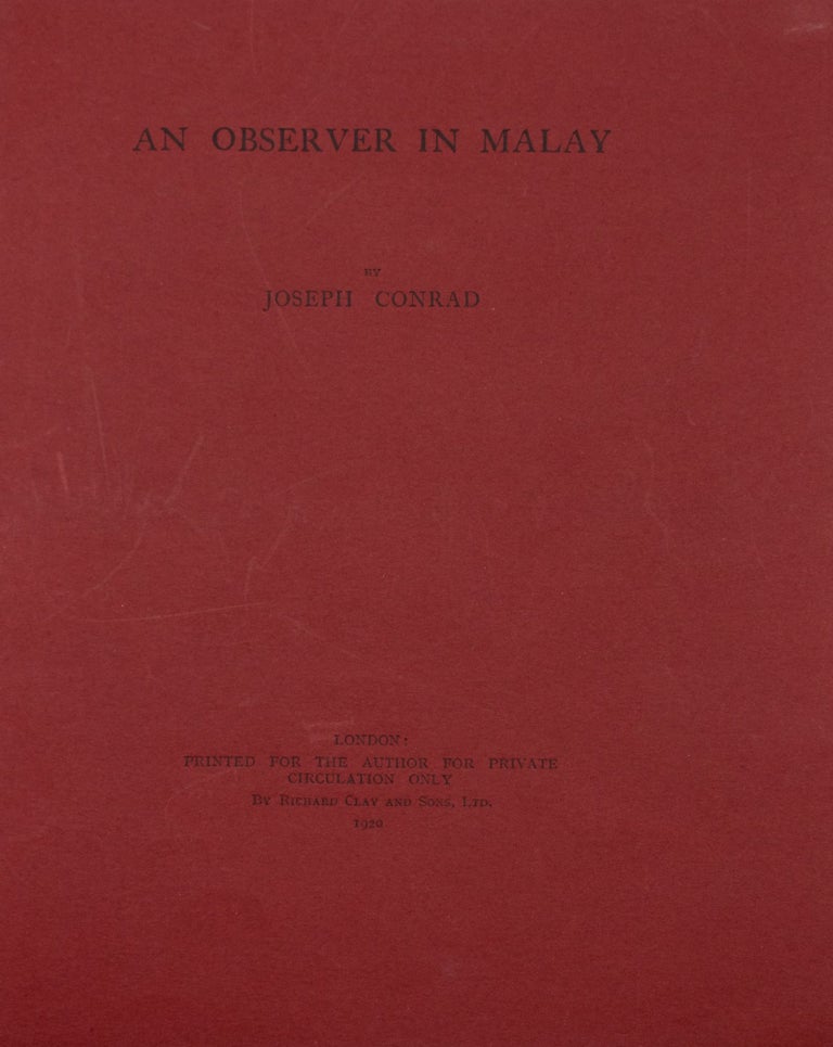 Item #346963 An Observer in Malay. Joseph Conrad.