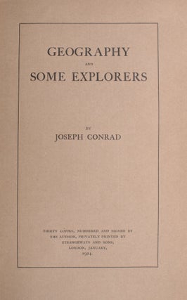 Item #346964 Geography and Some Explorers. Joseph Conrad