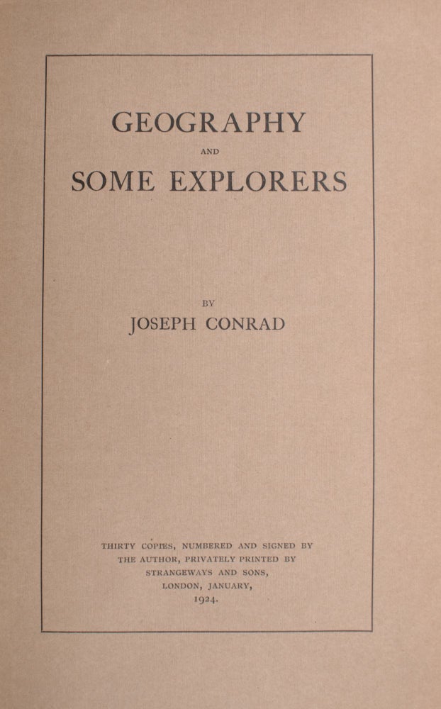 Item #346964 Geography and Some Explorers. Joseph Conrad.