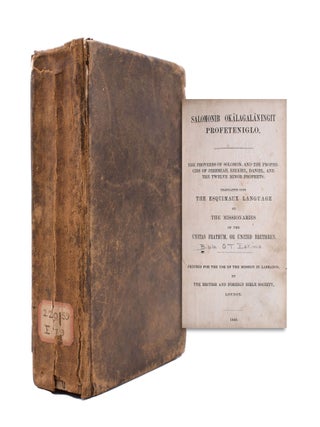 Item #347800 Salomonib Ok&atilde;lagal&atilde;ningit Profeteniglo. The Proverbs of Solomon, and the...
