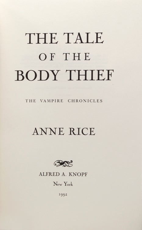 The Tale of the Body Thief. The Vampire Chronicles