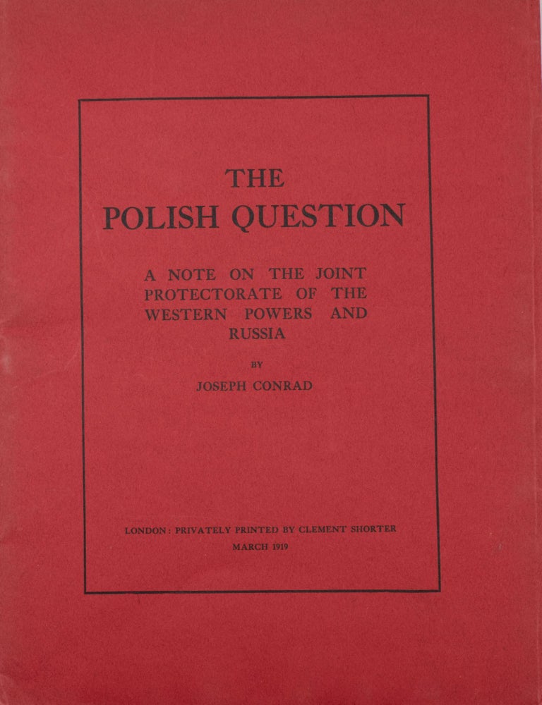 The Polish Question - A Note on the Joint Protectorate of the Western Powers and Russia