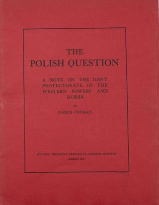 Item #348662 The Polish Question - A Note on the Joint Protectorate of the Western Powers and...