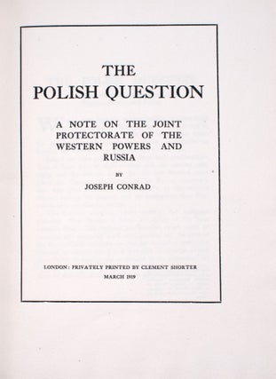 The Polish Question - A Note on the Joint Protectorate of the Western Powers and Russia