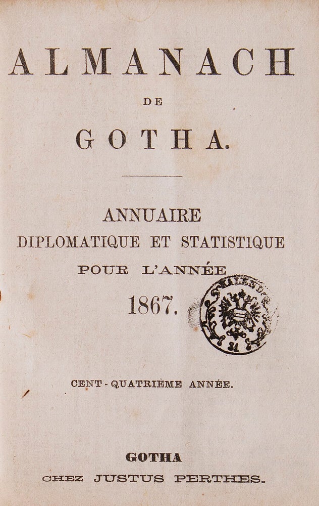 Almanach de Gotha. Annuaire Diplomatique et Statistique pour l'Année 1867