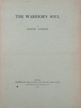 Item #351711 The Warrior’s Soul. Joseph Conrad