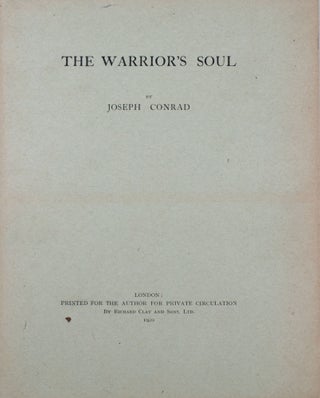 Item #351711 The Warrior’s Soul. Joseph Conrad