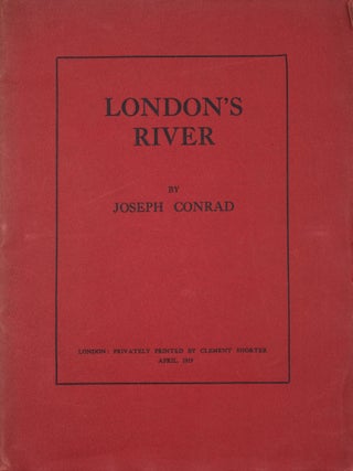 Item #351712 London’s River. Joseph Conrad