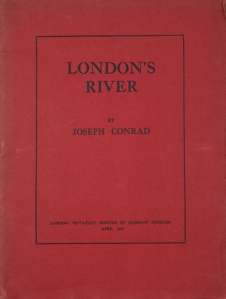 Item #351712 London’s River. Joseph Conrad