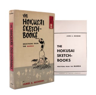 Item #351718 The Hokusai Sketchbooks. Selections from the Manga. James A. Michener