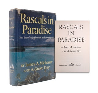 Item #351734 Rascals in Paradise. James A. Michener, A. Grove Day