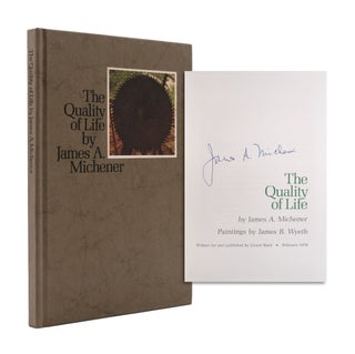 Item #351745 The Quality of Life … Paintings by James B. Wyeth. James A. Michener
