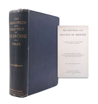 Item #351874 The Principles and Practice of Medicine. Designed for the Use of Practitioners and...