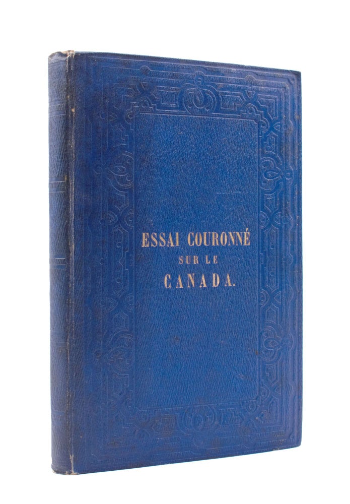 Le Canada. Essai auquel le Premier Prix a été adjugé par le Comité Canadien de l'Exposition de Paris