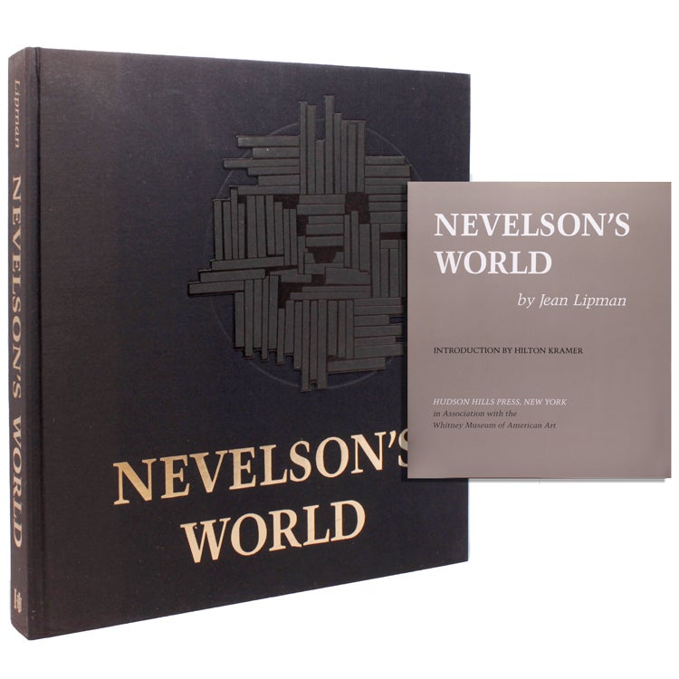 Item #351976 Nevelson's World. Introduction by Hilton Kramer. Jean Lipman.