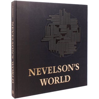Nevelson's World. Introduction by Hilton Kramer