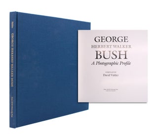 Item #352010 George Herbert Walker Bush: A Photographic Profile. George Herbert Walker Bush,...