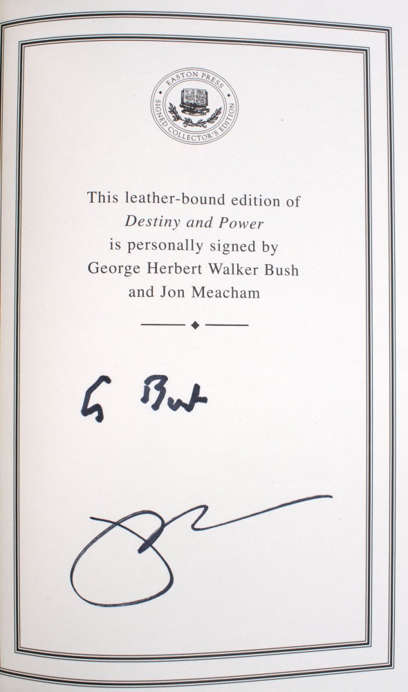 Destiny and Power. The American Odyssey of George Herbert Walker Bush
