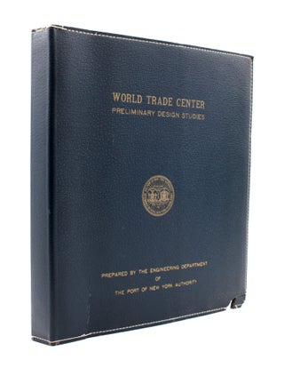 Item #352030 World Trade Center. Preliminary Design Studies. Prepared for the World Trade Center...