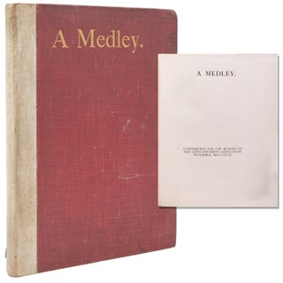 Item #352066 A Medley. Contributed for the Benefit of the Gentlewomen's Association. Robert Louis...