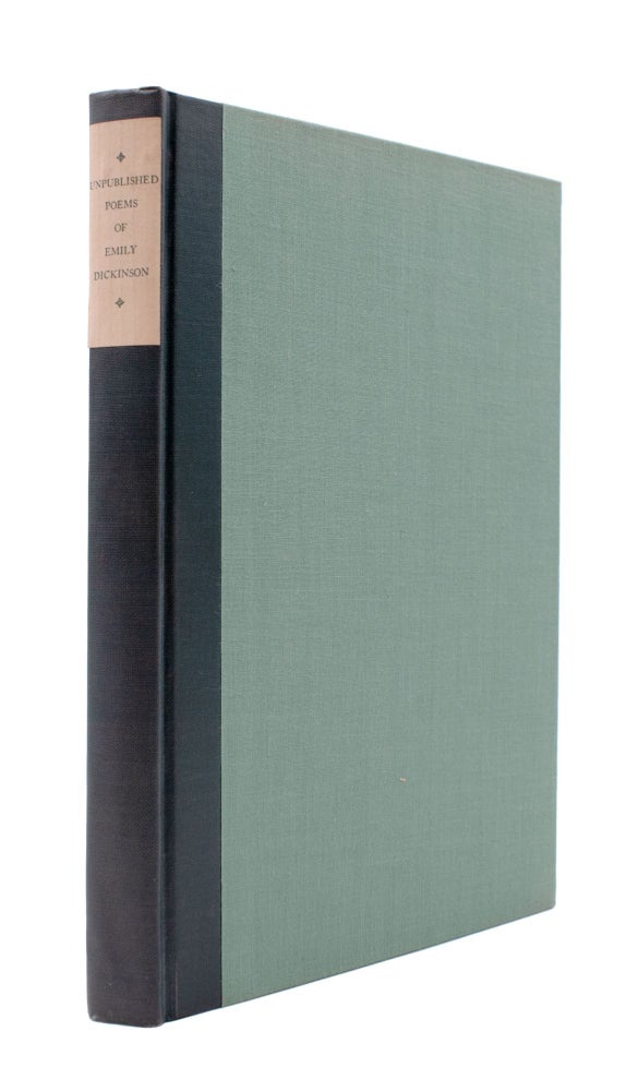 Unpublished Poems…Edited by...Martha Dickinson Bianchi and Alfred Leete Hampson