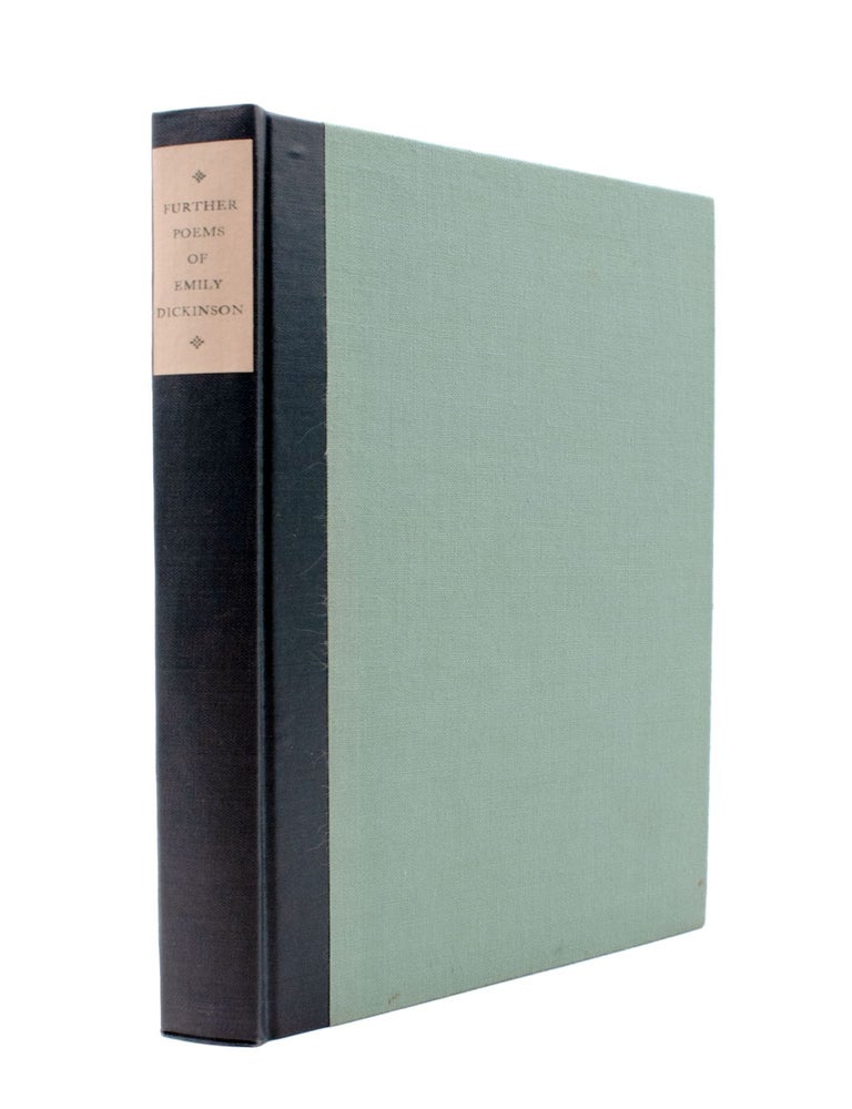 Further Poems of Emily Dickinson withheld from Publication. Edited by Her Niece, Martha Dickinson Bianchi and Alfred Leete Hampson