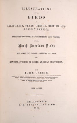 Illustrations of the Birds of California, Texas, Oregon, British and Russian America