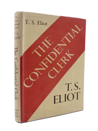 Item #352194 The Confidential Clerk. A Play. T. S Eliot