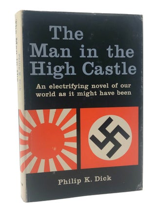 Item #352276 The Man in the High Castle. Philip K. Dick