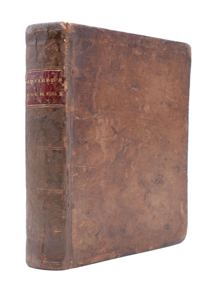 The Experienced English Housekeeper: for the Use and Ease of Ladies, Housekeepers, Cooks, &c