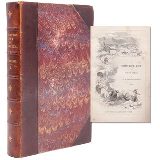Item #352300 Five Years of a Hunter's Life in the Far Interior of South Africa. With notices of...