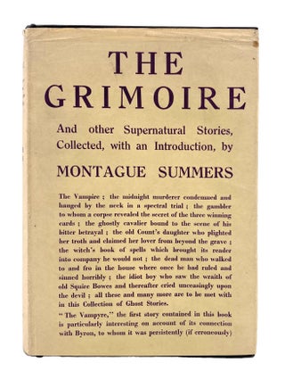 Item #352305 The Grimoire and other Supernatural Stories. Collected by …. Montague Summers
