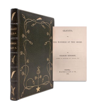 Item #352369 Glaucus; or the Wonders of the Shore. Charles Kingsley, Rev