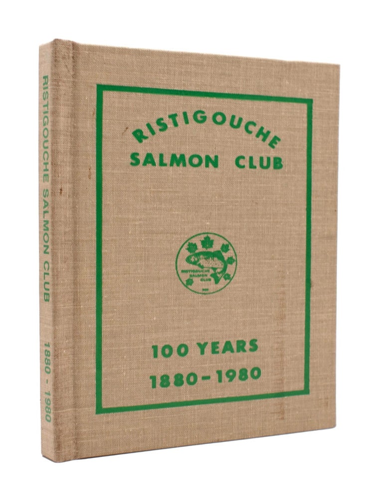 Charter, By-Laws, Officers and Members of the Ristigouche Salmon Club
