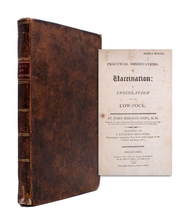 Item #352418 Practical Observations on Vaccination: or Inoculation for the Cow-Pocke. John Redman Coxe.