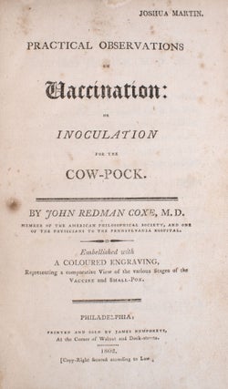 Practical Observations on Vaccination: or Inoculation for the Cow-Pocke