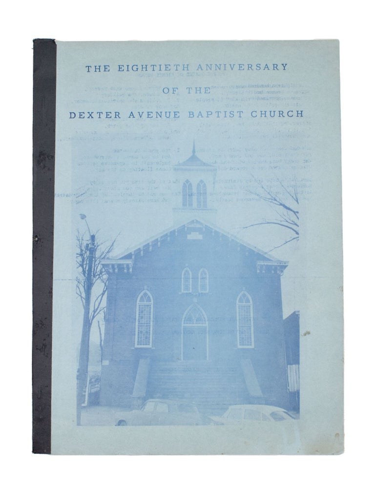 [Small archive relating to Martin Luther King, Jr. and his Dexter Avenue Baptist Church, from the papers of Alfonso and Lucy Campbell]