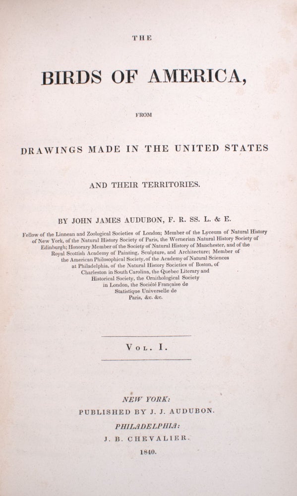 The Birds of America, from Drawings Made in the United States and Their Territories