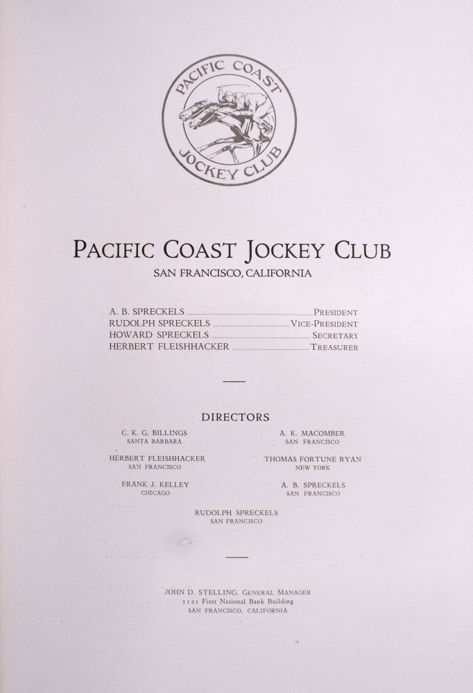 Pacific Coast Jockey Club. San Francisco, California. [Half-title reads:] Inaugural Meeting, 1923. Tanforan Race Course, San Bruno, California