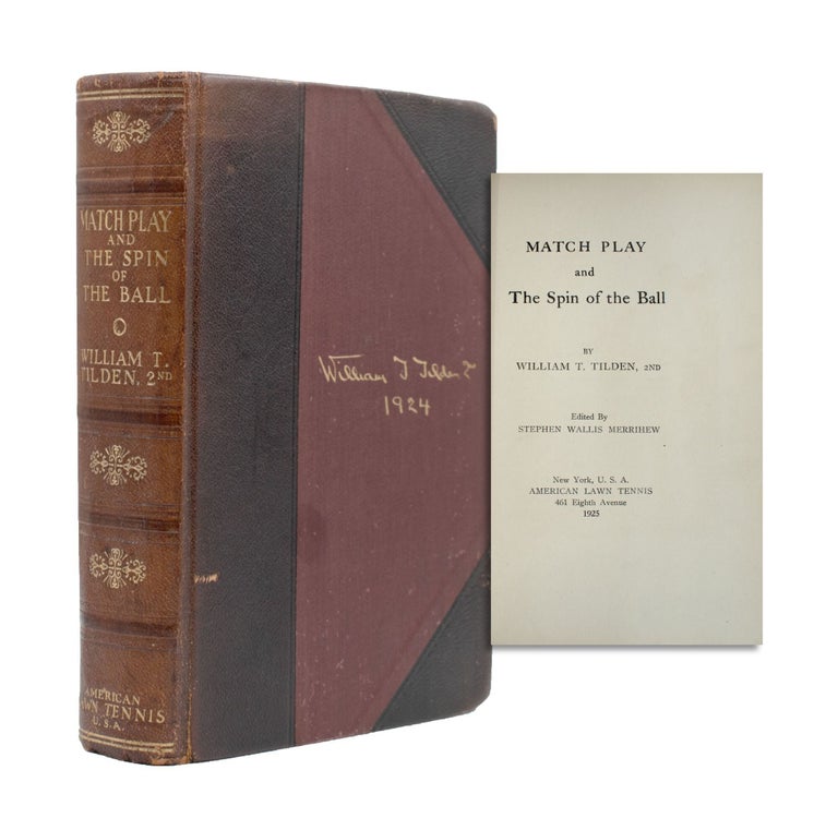 Match Play and the Spin of the Ball. Edited by Stephen Wallis Merrihew