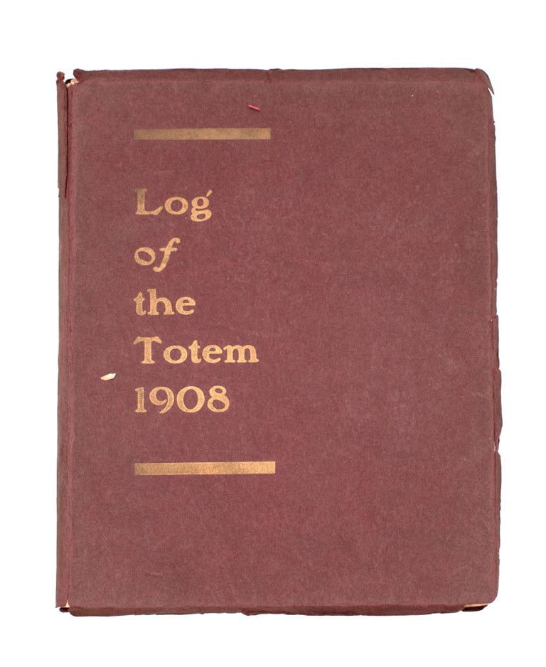 Item #352543 Log of the Totem. 1908 ... [1916]. Thomas Avery Hine, Charles Gilbert HINE.