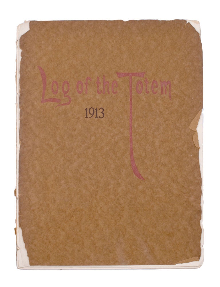 Log of the Totem. 1908 ... [1916]