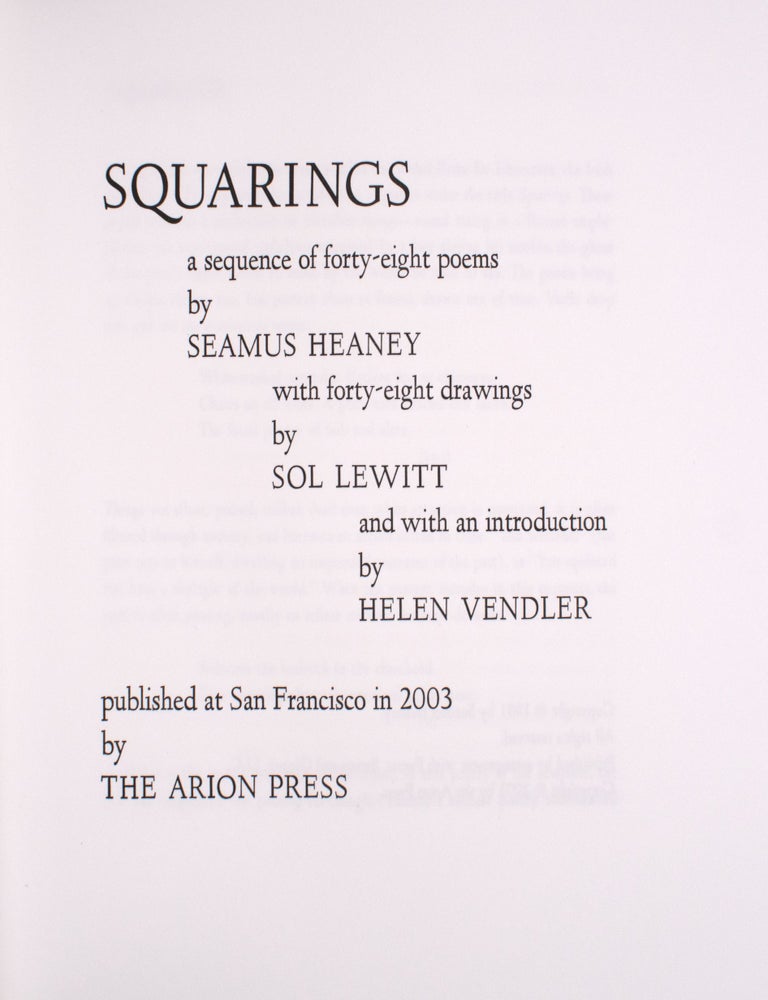Squarings: a sequence of forty-eight poems by Seamus Heaney. With forty-eight drawings by Sol LeWitt. And with an introduction by Helen Vendler