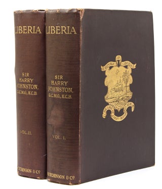 Item #35268 Liberia … with an Appendix on the Flora of Liberia by Otto Stapf. Sir Harry...