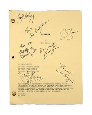 Item #352682 Dreamer. [Shooting Script with revisions through 9/20/04, signed by members of the...